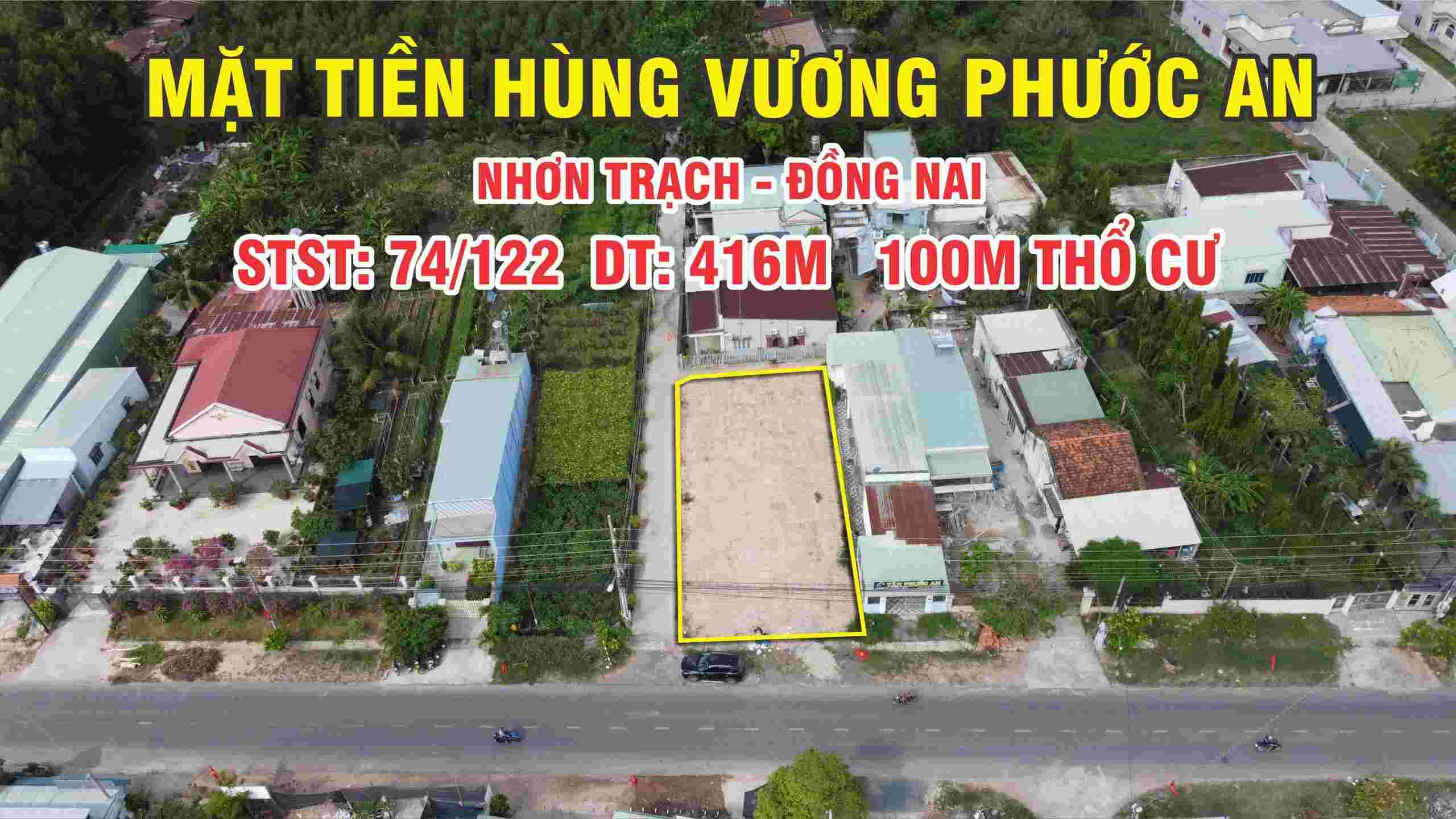 CẦN BÁN THỬA ĐẤT 3 MẶT TIỀN ĐƯỜNG HÙNG VƯƠNG XÃ PHƯỚC AN NHƠN TRẠCH CẦN BÁN THỬA ĐẤT 3 MẶT TIỀN ĐƯỜNG HÙNG VƯƠNG XÃ PHƯỚC AN NHƠN TRẠCH